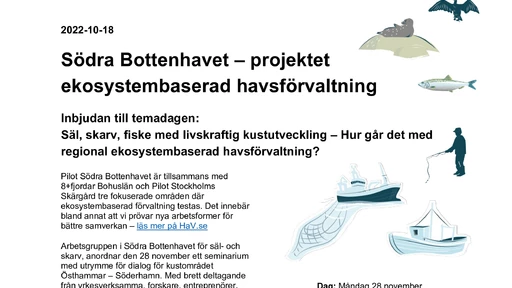 28 november TEMADAG Säl, skarv och fiske med livskraftig kustutveckling